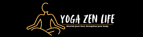 Yoga Zen Life | Nourish Your Soul, Strengthen Your Body.